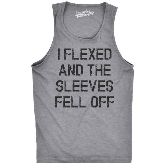 Mens I Flexed and the Sleeves Fell Off Tank Top Funny Sleeveless Gym Workout - Picture 1 of 4